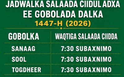 Jadwalka salaada ciida ee gobollada Somaliland
