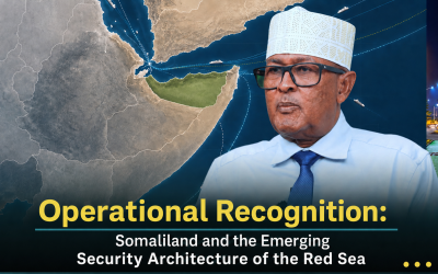 Operational Recognition: Somaliland and the Emerging Security Architecture of the Red Sea